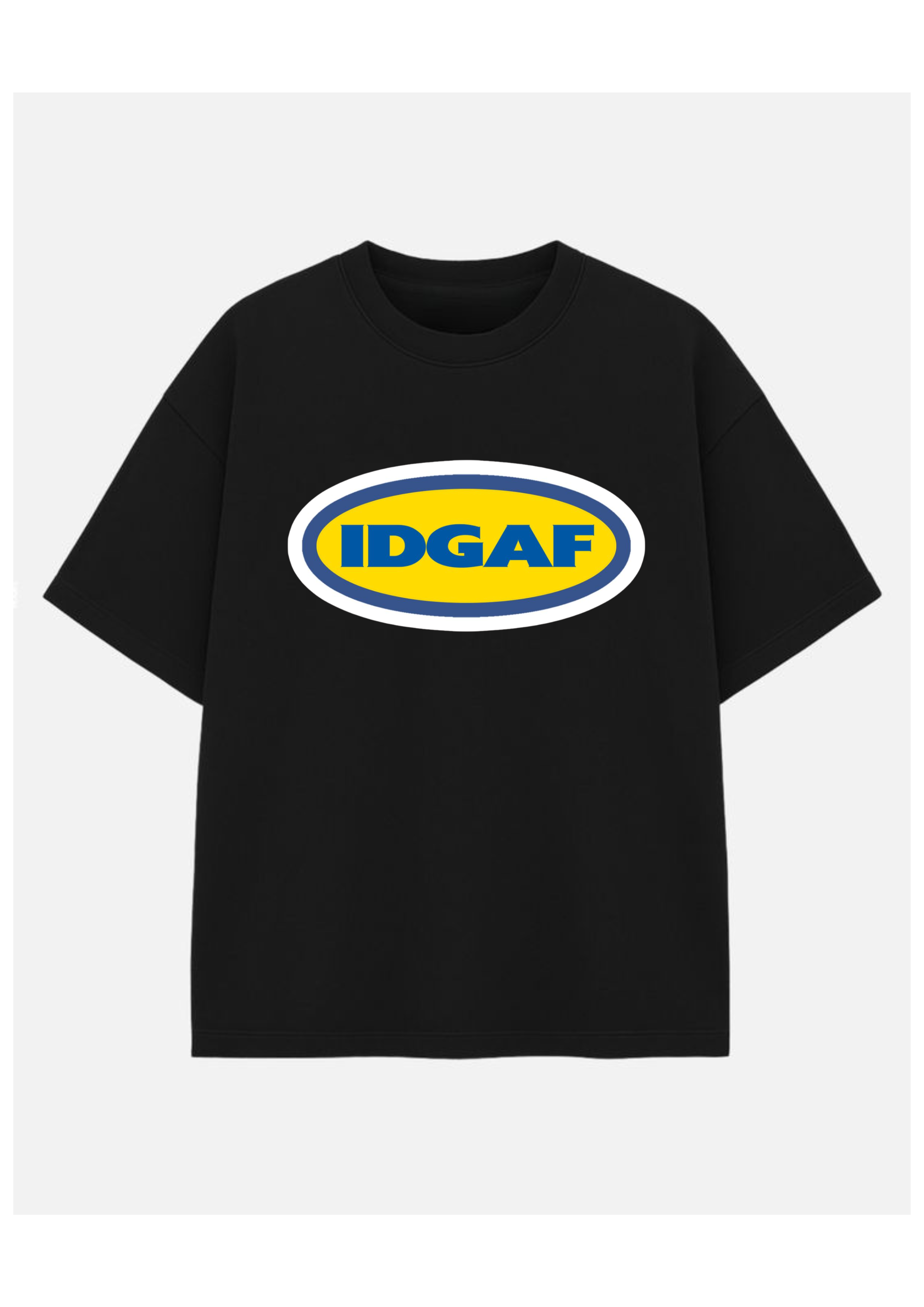 IDGAF Oversized Statement Tee