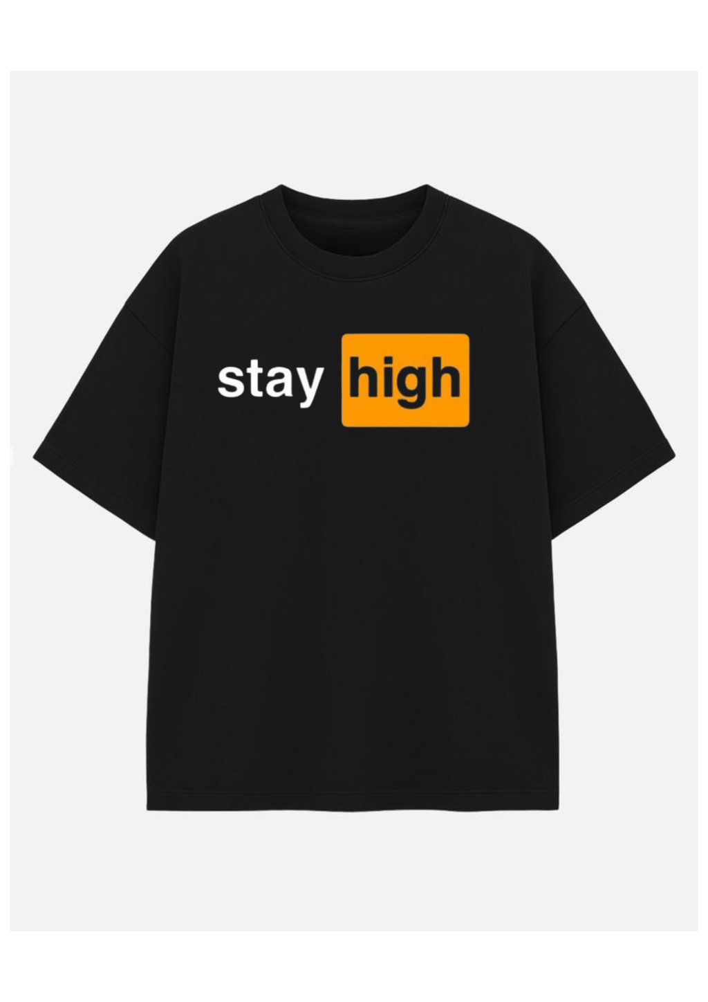 Stay High Oversized Tee