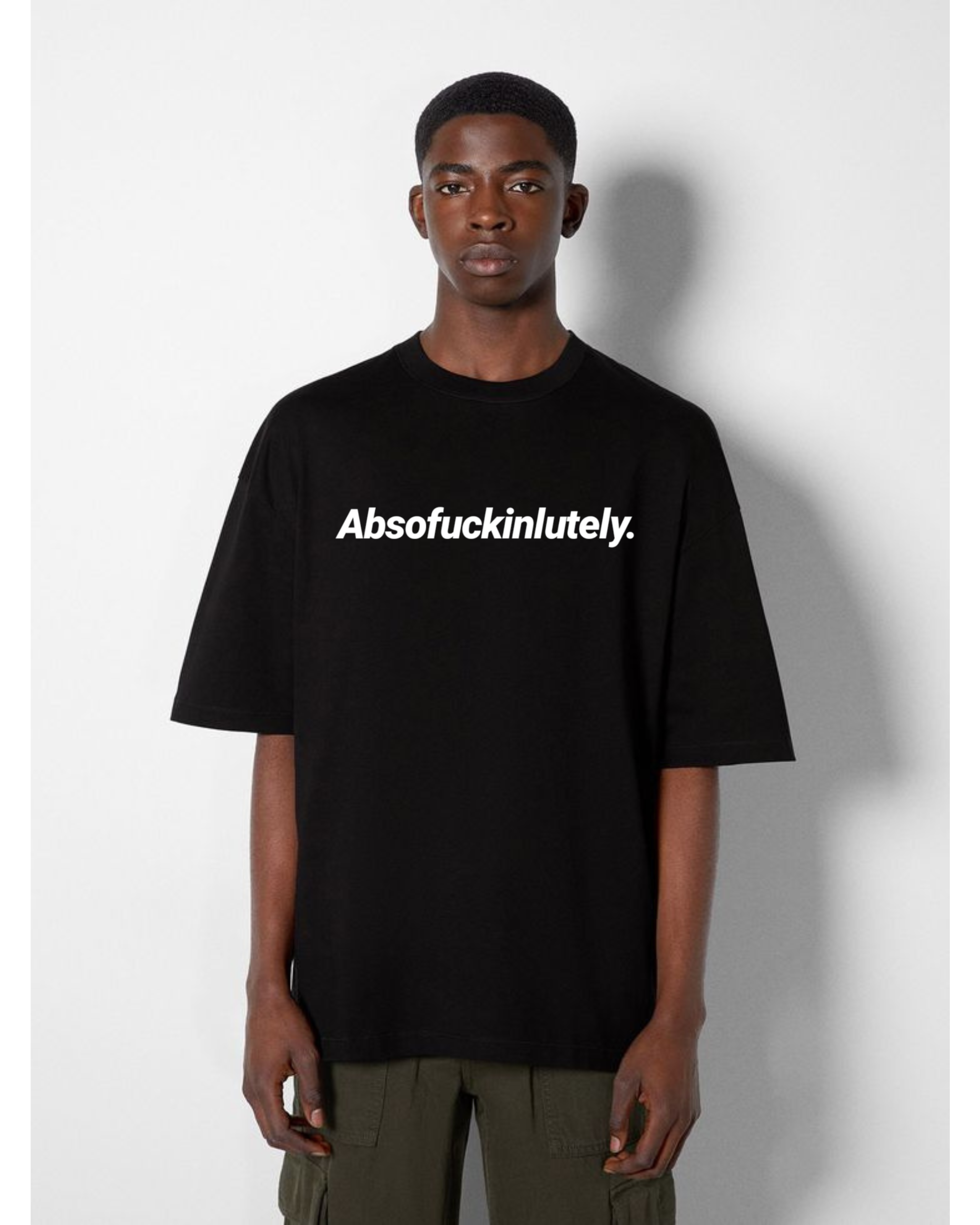 Absofuckinlutely Oversized Statement Tee