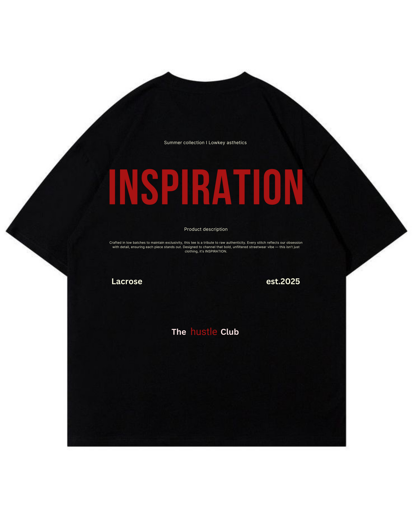 INSPIRATION- Lacrose Premium Oversize t-shirt